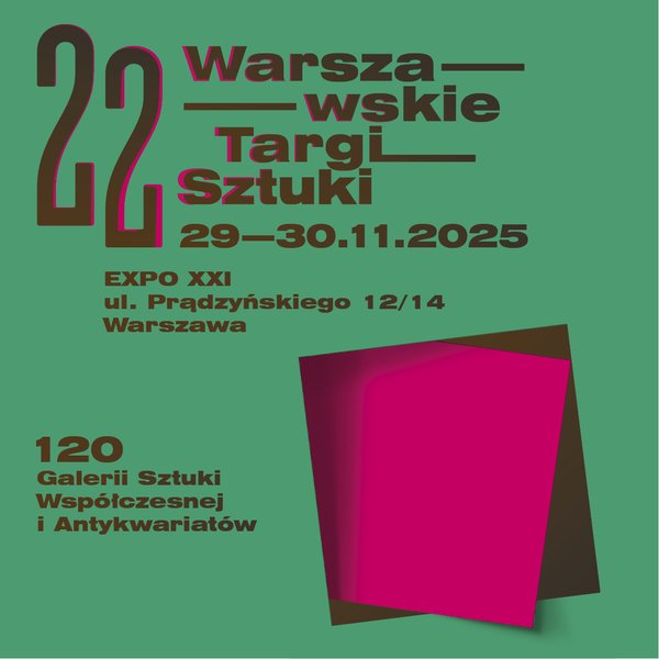 22. Warszawskie Targi Sztuki